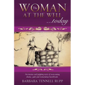 The Woman at the Well...Today