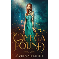 Omega Found: The Omega War #1