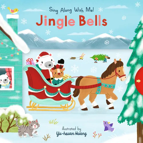 Jingle Bells: (A Christmas Carol Board Book with Interactive Sliders and Qr Code for Instrumental and Vocal Versions - For Babies and Toddlers)