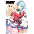 The Vexations of a Shut-In Vampire Princess, Vol. 10 (Light Novel)