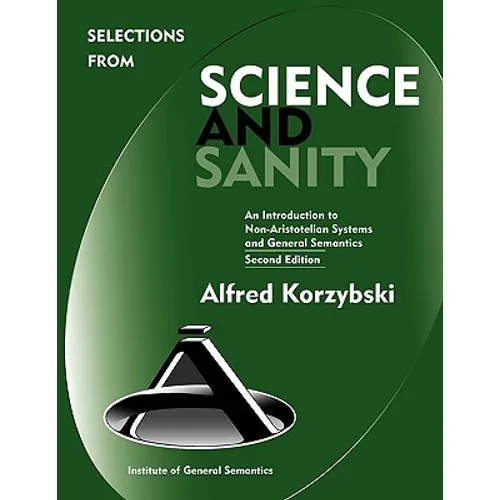 Selections from Science and Sanity, Second Edition