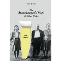 The Storekeeper's Vigil and Other Tales