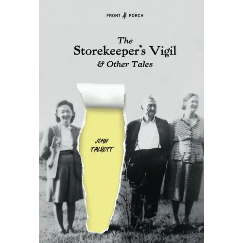 The Storekeeper's Vigil and Other Tales