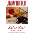 Swine Not?: A Novel Pig Tale