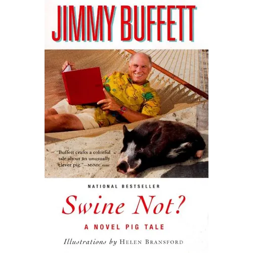 Swine Not?: A Novel Pig Tale