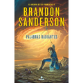 Palabras Radiantes / Words of Radiance
