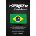 2000 Most Common Portuguese Words in Context: Get Fluent & Increase Your Portuguese Vocabulary with 2000 Portuguese Phrases