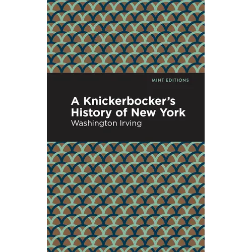 A Knickerbocker's History of New York