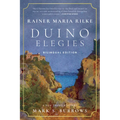 Duino Elegies: A New Translation (Bilingual Edition)