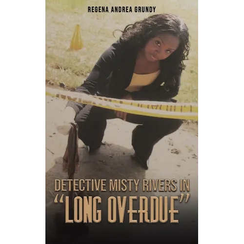 Detective Misty Rivers in "Long Overdue"