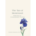 The Tao of Montessori: Reflections on Compassionate Teaching