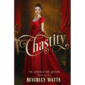 Chastity (The Shackleford Sisters Book 7)