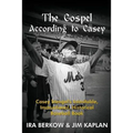 The Gospel According to Casey