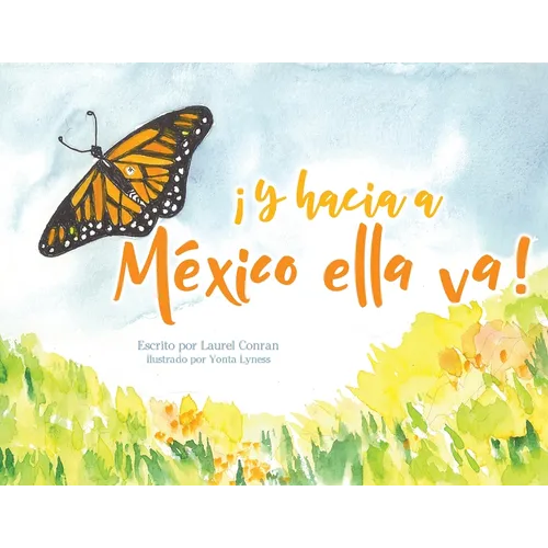 ¡Y hacia a México ella va!