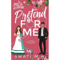 Pretend For Me