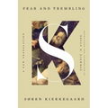 Fear and Trembling: A New Translation