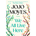 We All Live Here