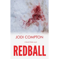 Redball: A Sarah Pribek novel