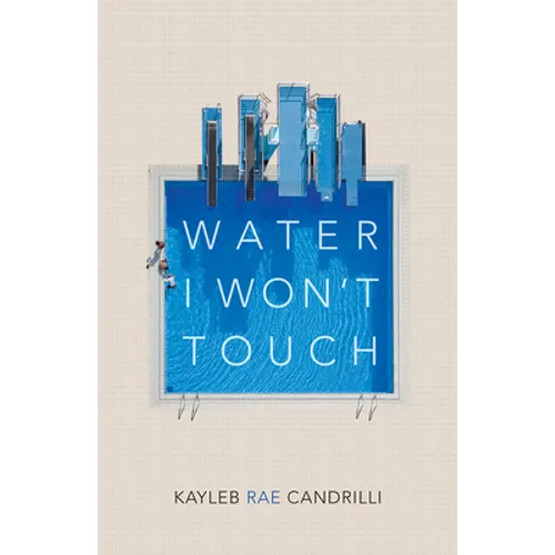 Water I Won't Touch
