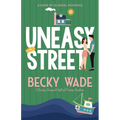 Uneasy Street: A Sweet "Enemies to Lovers" Romance