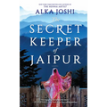 The Secret Keeper of Jaipur: A Novel from the Bestselling Author of the Henna Artist