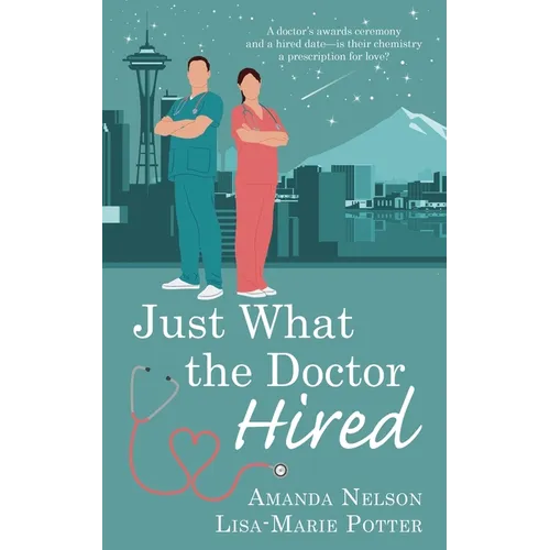 Just What the Doctor Hired
