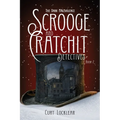 Scrooge and Cratchit Detectives: The Dark Malevolence