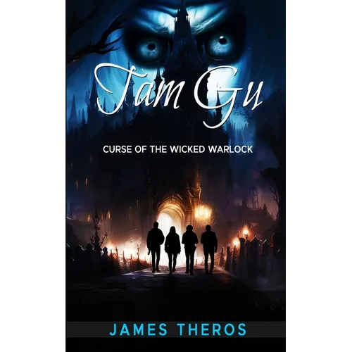 Tam Gu: Curse of the Wicked Warlock