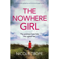 The Nowhere Girl: A completely gripping and emotional page turner