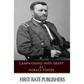 Campaigning with Grant