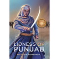 Lioness of Punjab