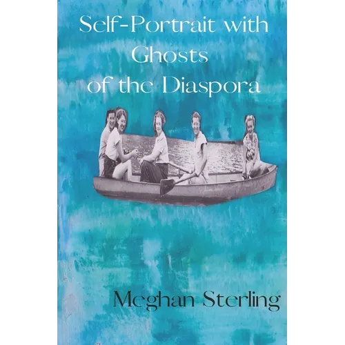 Self-Portrait with Ghosts of the Diaspora