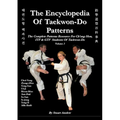THE ENCYCLOPAEDIA OF TAEKWON-DO PATTERNS, Vol 3