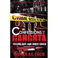 Confessions of a Gangsta 2