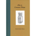 Odes to Common Things