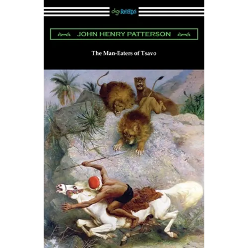 The Man-Eaters of Tsavo
