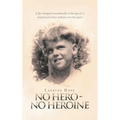 No Hero - No Heroine