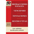 Distracciones Fatales: Conquistando Tentaciones Destructivas / Fatal Distractions: Conquering Destructive Temptations (40 Minute Bible Studie