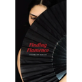 Finding Flamenco