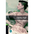 Oxford Bookworms Library: Vanity Fair: Level 6: 2,500 Word Vocabulary