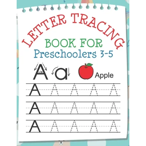 Letter Tracing Book for Preschoolers 3-5: Toddler Handwriting Pratice of Alphabet Letters Workbook Notebook