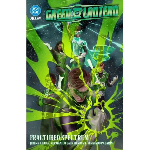 Green Lantern Vol. 5: Fractured Spectrum