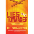 Lies of a Toymaker