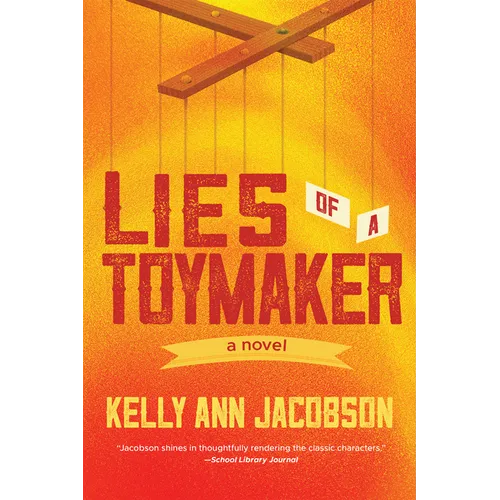 Lies of a Toymaker