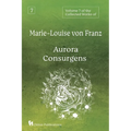 Volume 7 of the Collected Works of Marie-Louise von Franz: Aurora Consurgens