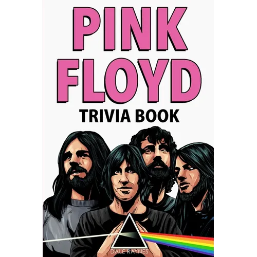 Pink Floyd Trivia Book