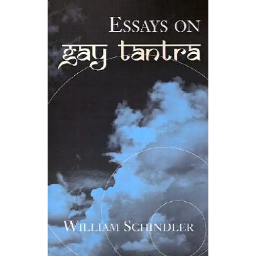 Essays on Gay Tantra