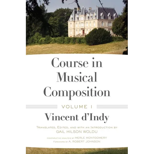 Course in Musical Composition, Volume 1