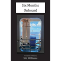 Six Months Onboard: A Chapbook of Poetry