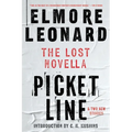 Picket Line: The Lost Novella and Two New Stories